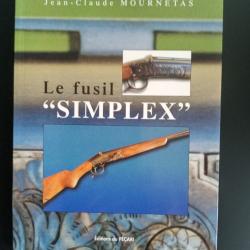 LE FUSIL SIMPLEX de Jean-Claude Mournetas