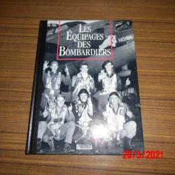 Les &eacute;quipages des bombardiers