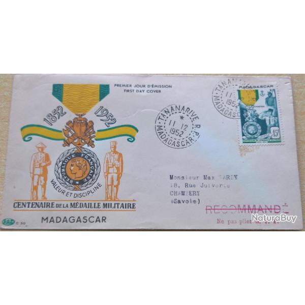 Enveloppe premier d'�mission du centenaire de la m�daille militaire Madagascar 11 D�cembre 1952