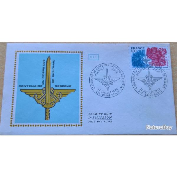 Enveloppe premier jour d'�mission du centenaire du corps des officiers de r�serve Saint Denis 17 Jui