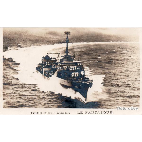 CPA - CROISEUR - LEGER " LE FANTASQUE  " -N�7546