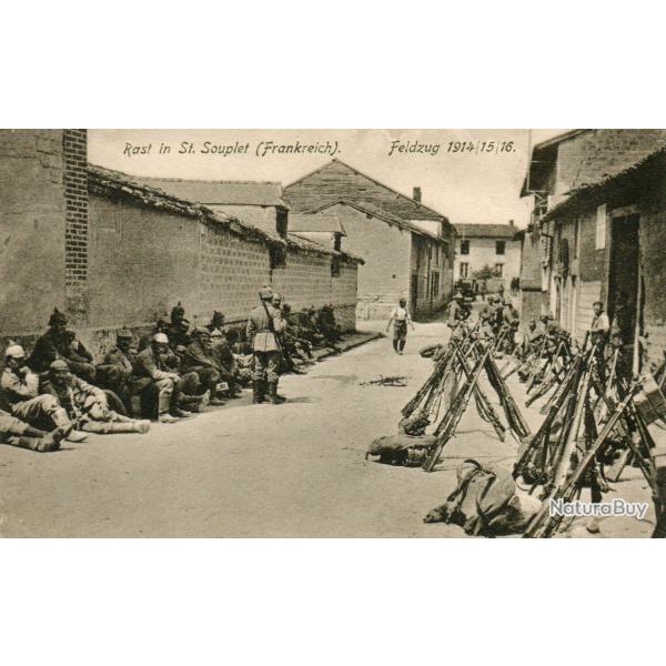 CPA - Rast in st. Souplet ( Frankreich ) Feldzug 1914|15|16 -N� 7552