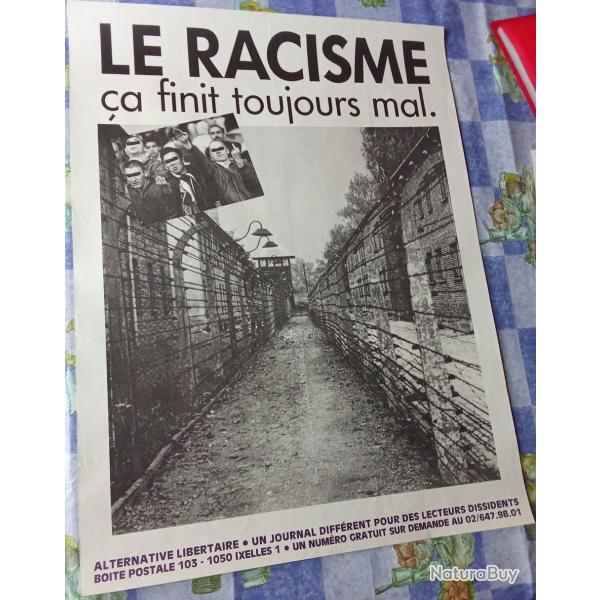Affiche Libertaire - Le racisme �a finit toujours mal - 55 X 42 cms