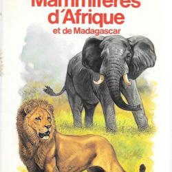 Mammif&egrave;res d'Afrique et de Madagascar Delachaux et Niestl&eacute;