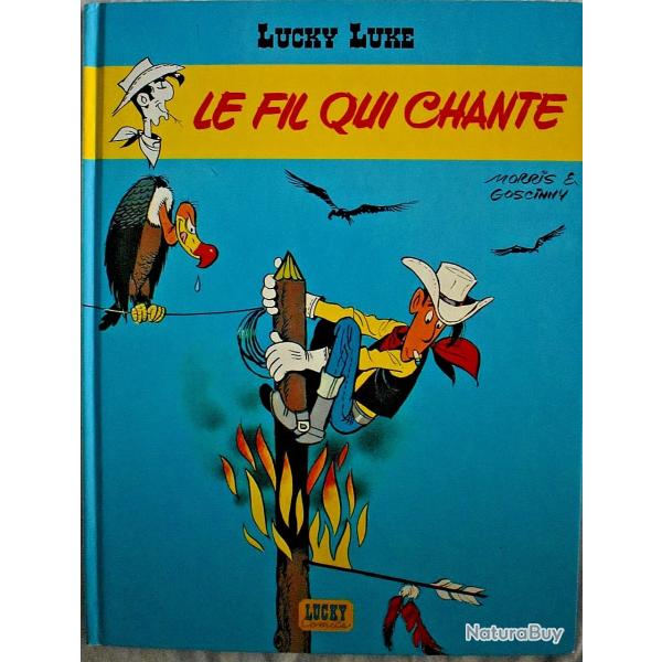 Le fil qui chante - Lucky Luke - Tome 14