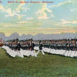 CPA - Arm&eacute;e Allemande , D&eacute;file du r&eacute;giment Empereur Guillaume -N&deg;7565