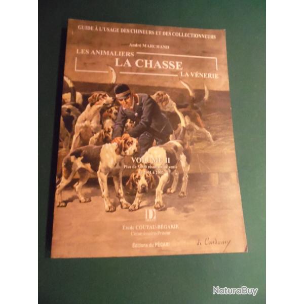 LIVRE - COLLECTION - ARMES - CHASSE - Andr� Marchand