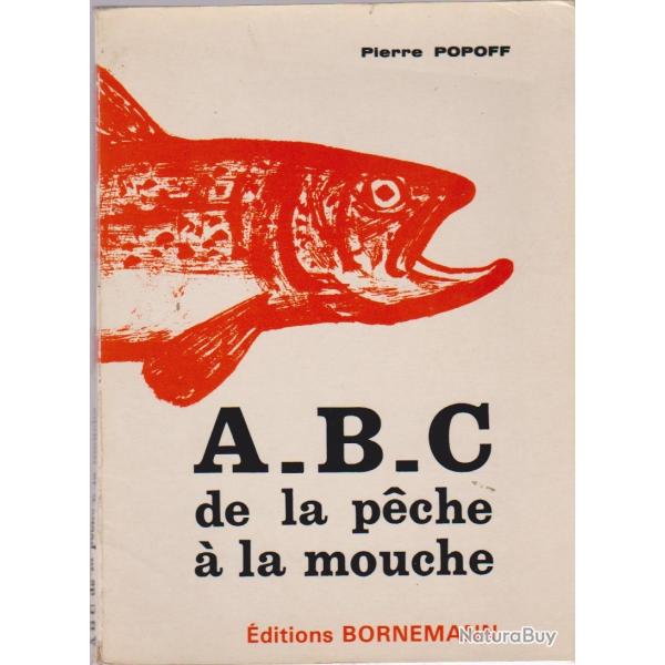 Livre ABC de la P�che � la Mouche - Le guide indispensable !