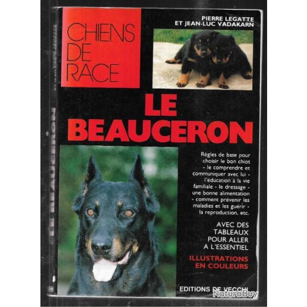 le beauceron collection  chiens de race de pierre legatte
