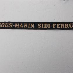 bande de bachi sous-marin  SIDI FERRUCH  :neuf