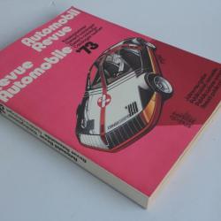 Revue Automobile Num&eacute;ro Catalogue 1973