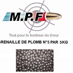 Grenaille de plomb durci n&deg;5 par 5 Kg  BallesMPF, frais de port offert