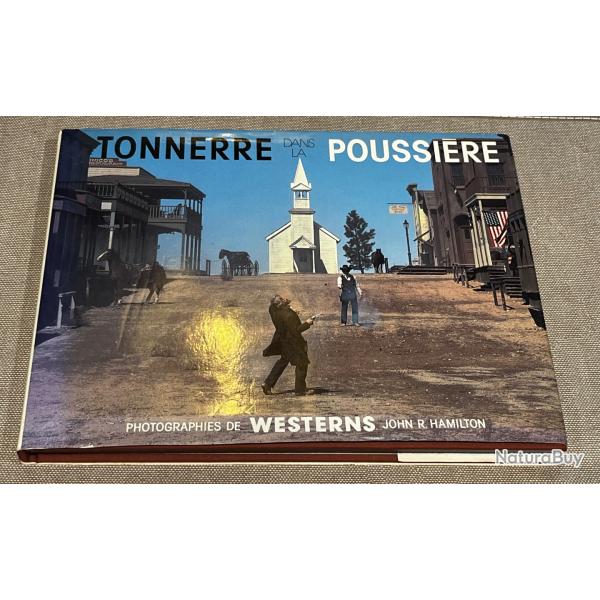 Tr�s beau livre western tonnerre dans la poussi�re sur les tournages des films