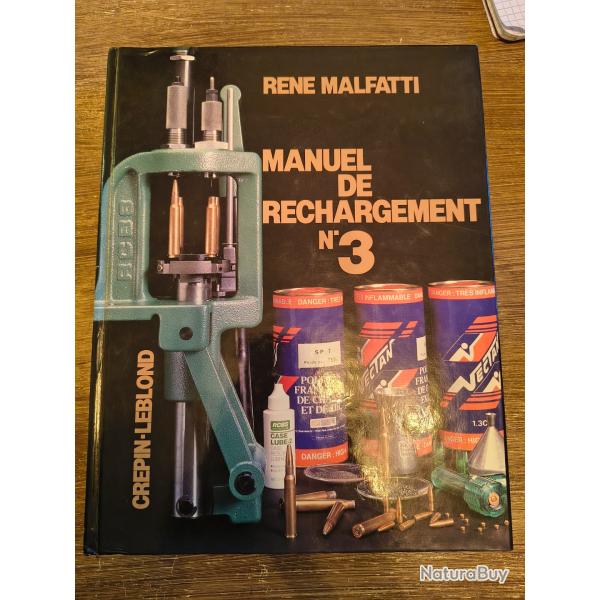 Manuel de rechargement N�3 de Ren� Malfatti �dition 1973