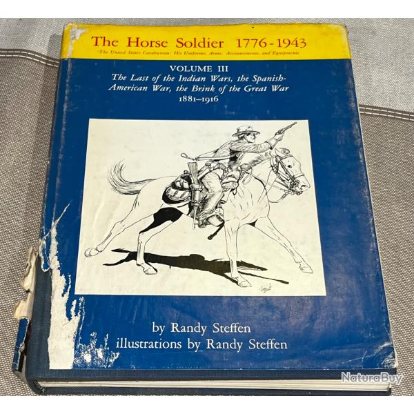 The horse soldier volume 3 ( 1881-1916 ) par Randy steffen