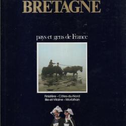 bretagne pays et gens de france , finist&egrave;re cotes du nord, ille et vilaine , morbihan