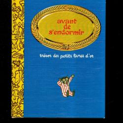 avant de s'endormir tr&eacute;sor des petits livres d'or deux coqs d'or