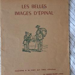 Imagerie  &Eacute;PINAL  le SPAHI , LA CANTINI&Egrave;RE  , FANFAN LA TULIPE  INTACTES SOUS CELLOPHANE anciennes