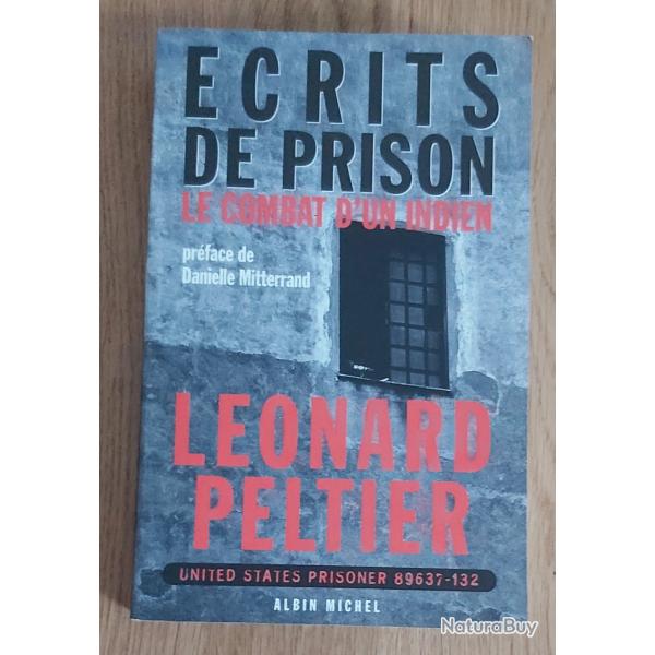 LIVRE ECRITS DE PRISON DE LEONARD PELTIER