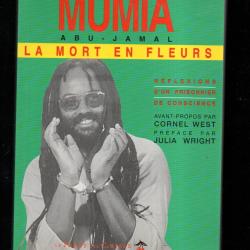 mumia abu-jamal la mort en fleurs reflexions d'un prisonnier de conscience , peine de mort usa