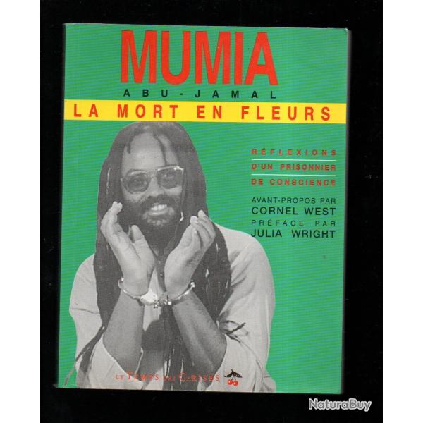 mumia abu-jamal la mort en fleurs reflexions d'un prisonnier de conscience , peine de mort usa