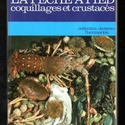 la p&ecirc;che &agrave; pied des coquillages et crustac&eacute;s de robert sinsoilliez