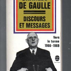 charles de gaulle discours et messages vers le terme 1966-1969 livre de poche