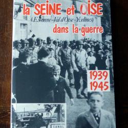 Livre :  la Seine Et Oise Dans La Guerre 1939-1945