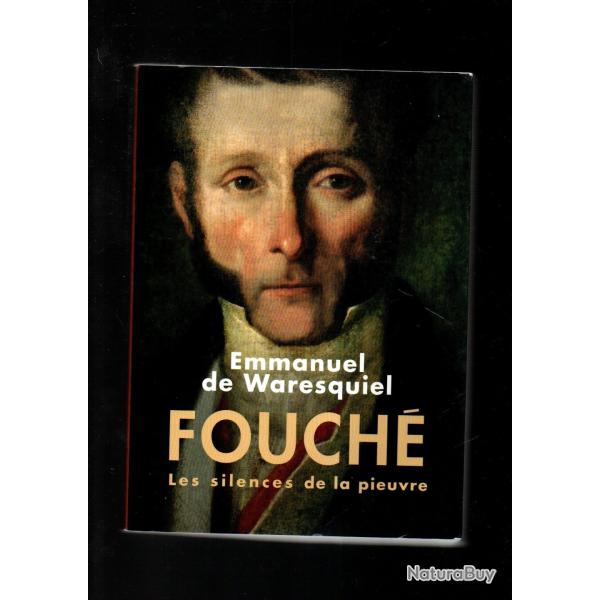 fouch� les silences de la pieuvre d'emmanuel de waresquiel