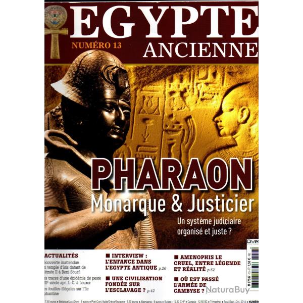 egypte ancienne 13, pharaon monarque et justicier , ancien format 2014
