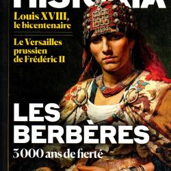 historia 932 de 2024 louis XVIII, les berb&egrave;res 3000 ans de fiert&eacute;, les cartes