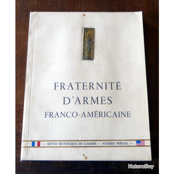 Livre : Fraternit� D'armes Franco-Am�ricaine / R.H.A 1957