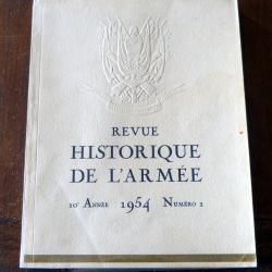 Livre : Revue historique de l'arm&eacute;e  / 10e ann&eacute;e  / 1954 - num&eacute;ro 1