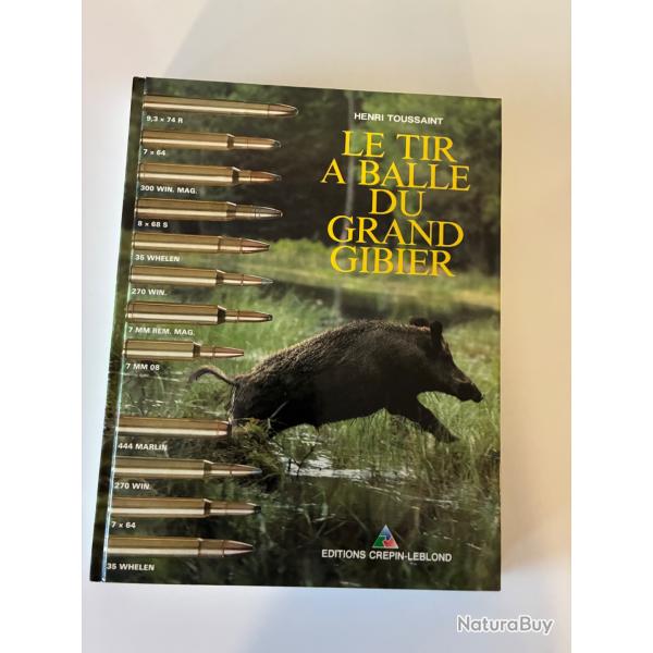 Le tir � balle du grand gibier