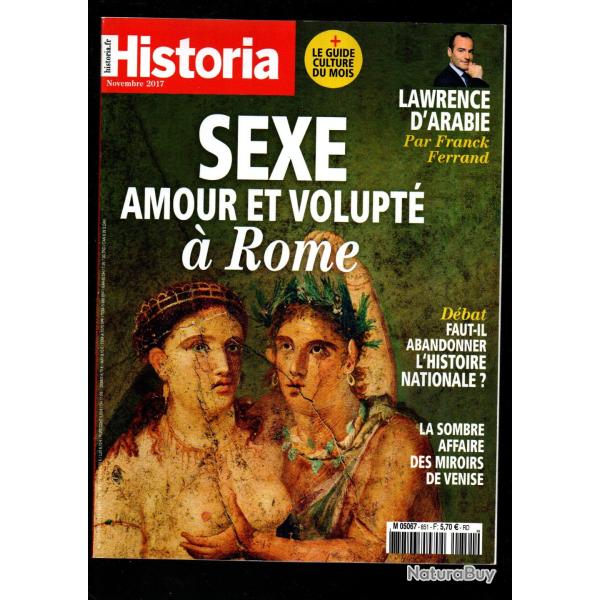historia 851 de 2017, lawrence d'arabie , les miroirs de venise, sexe � rome
