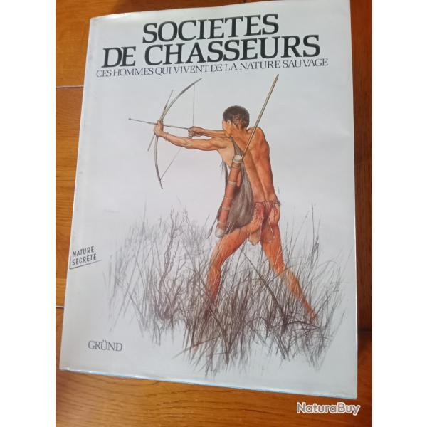 livres "societe de chasseur"