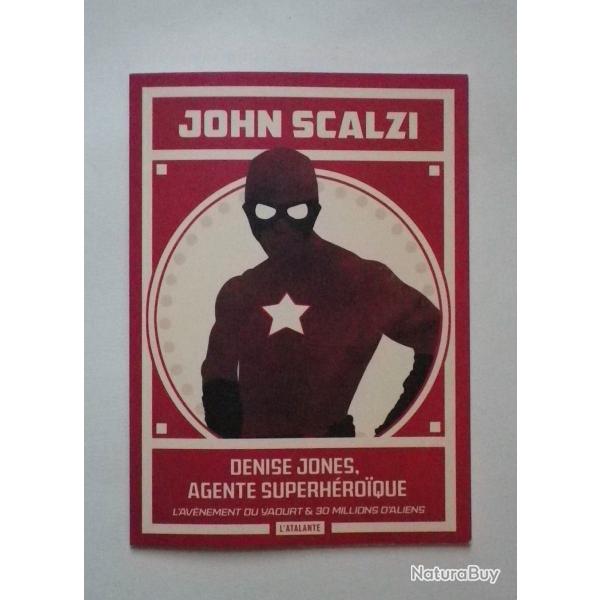 (2016) Denise Jones : Agente superh�ro�que - John Scalzi.