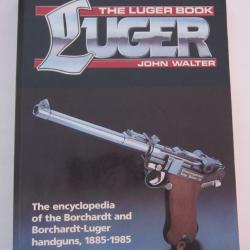 Luger Book par John Walter (livre en anglais)