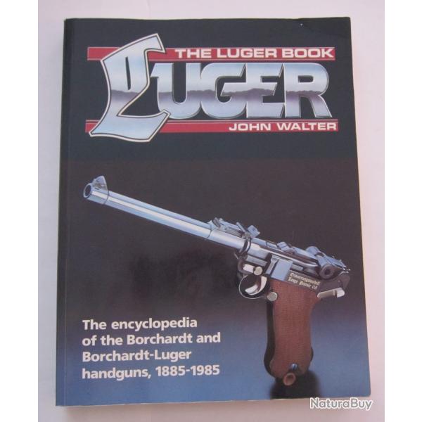 Luger Book par John Walter (livre en anglais)