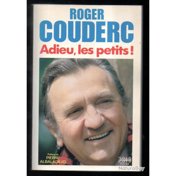 adieu les petits de roger couderc , sport , rugby , commentateurs sportifs