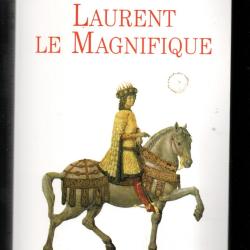 laurent le magnifique par jack lang , biographie