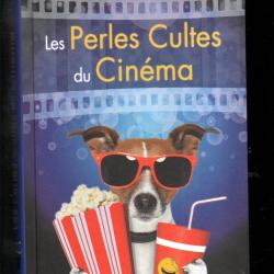 les perles cultes du cin&eacute;ma de s&eacute;bastien lebrun