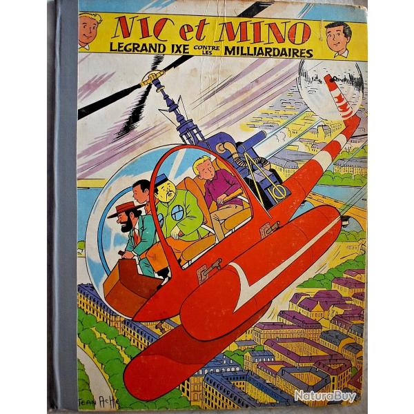 Legrand Ixe contre les milliardaires - Nic et Mino - Tome 4