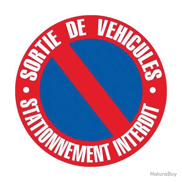 Disque de stationnement interdit � 25 cm - Signalisation sortie de v�hicules