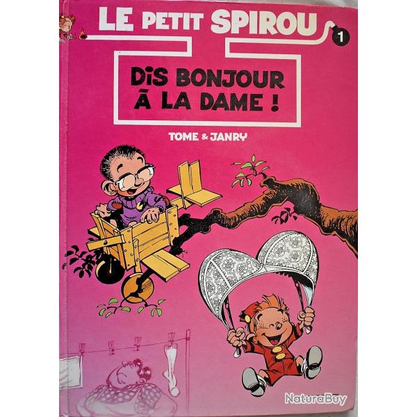 Dis bonjour � la dame - Le Petit Spirou - Tome 1