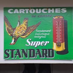 Belle plaque publicitaire  ancienne  en carton  avec thermom&egrave;tre  pour les cartouches "SUPER  STANDA