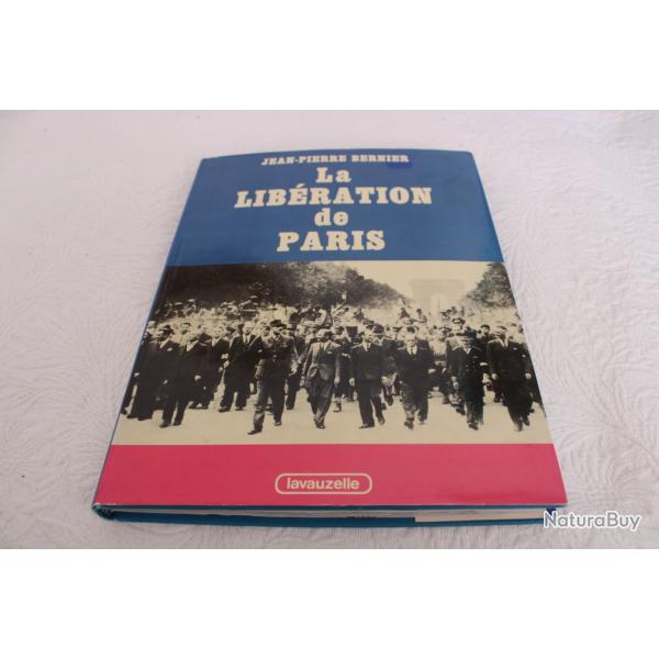 La lib�ration de Paris, Jean-Pierre Bernier