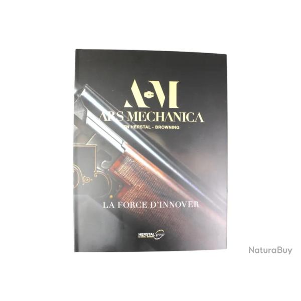 LIVRE BROWNING - FN HERSTAL - ARS MECHANICA