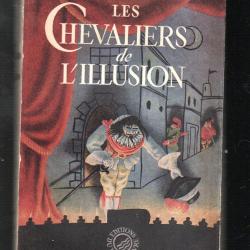 les chevaliers de l'illusion de pierre bertin num&eacute;rot&eacute; et d&eacute;dicac&eacute;