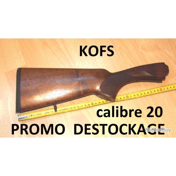crosse fusil KOFS ZENITH calibre 20 � 69.00 Euros !!!!! CROSSE KOFS - VENDU PAR JEPERCUTE (STO237)